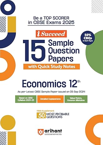i-Succeed 15 Sample Question Papers Economics Class 12th | For CBSE Exams 2025